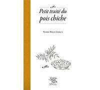 Petit traité du pois chiche
