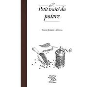 Petit traité du poivre - Sylvie Jobbin-Le Moal - Le Sureau Eds - relié - Monographie