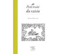Petit traité du raisin