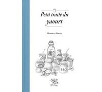 Petit traité du yaourt
