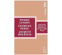 Petit Traité Invitant À La Découverte De L'art Subtil Du Go