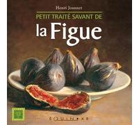 Petit traité savant de la Figue