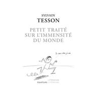 Petit traité sur l'immensité du monde: Édition collector