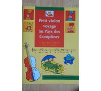 Petit Violon Voyage Au Pays Des Comptines 1 / Recueil