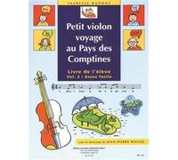 Petit Violon voyage au Pays des Comptines 2. Solo pour Violons.