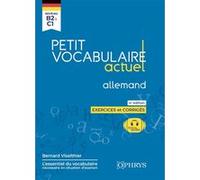 Petit vocabulaire actuel allemand Bernard Viselthier (Auteur)