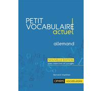 Petit vocabulaire actuel Allemand - Bernard Viselthier - Ophrys - broché - Scolaire / Universitaire