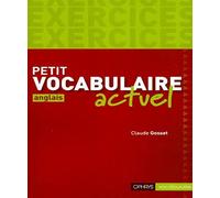 Petit vocabulaire actuel Anglais. Exercices