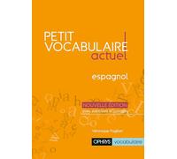 Petit Vocabulaire Actuel Espagnol