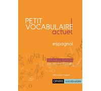 Petit vocabulaire actuel Espagnol - Véronique Pugibet - Ophrys - broché - Méthode de langue