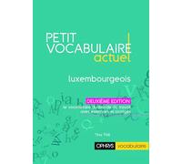 Petit vocabulaire actuel Luxembourgeois