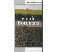 Petit vocabulaire du vin de Bordeaux - Didier Ters - Confluences Eds - broché - Guide