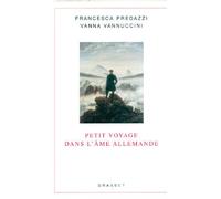 Petit voyage dans l'âme allemande - Francesca Pedrazzi - Grasset - broché - Scolaire / Universitaire