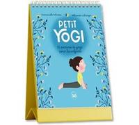 Petit yogi - 52 postures de yoga pour les enfants