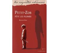 Petit-zob pete les plombs - Bernard Nuss - Le Verger Eds - Poche - Roman