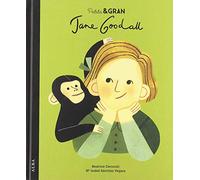 María Isabel Sánchez Vegara – Petita & Gran Jane Goodall – Livre en VO