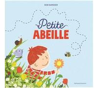 Petite abeille Rob Ramsden (Auteur)