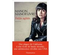 Petite Agitée Manon Manoeuvre (Auteur), Isabelle Chevalley (Traduction)
