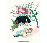 Petite Alice aux Merveilles - Lewis Carroll - Gallimard jeunesse - cartonné - Contes et légendes jeunesse