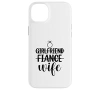 Petite Amie, fiancée, épouse, Couple Assorti Nouveau marié 2025 Coque pour iPhone 14 Plus