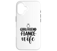Petite Amie, fiancée, épouse, Couple Assorti Nouveau marié 2025 Coque pour iPhone 16