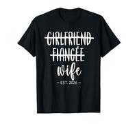 Petite Amie, fiancée, épouse, Lune de Miel 2026 Just Married T-Shirt