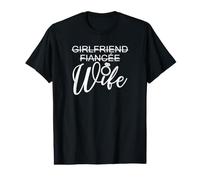 Petite Amie, fiancée, épouse, Mariage, fiançailles T-Shirt Graphique avec Valeur