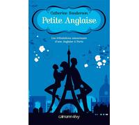 Petite Anglaise - Catherine Sanderson - Calmann-Levy - broché - Roman