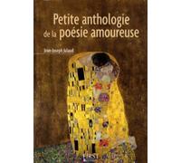 Petite Anthologie De La Poésie Amoureuse