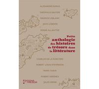 Petite anthologie des histoires d'aventuriers en littérature - Collectif - Du Tresor Eds - broché - Anthologie