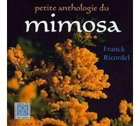 Petite anthologie du mimosa