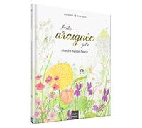 Petite araignée jolie cherche maison fleurie