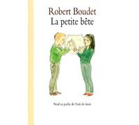 Petite bete (La)