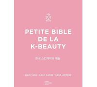 Petite bible de la K-beauty