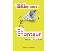Vincent Delecroix – Petite Bibliothèque du chanteur – Broché