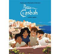 Petite casbah, Tome 02 La lettre mystère - Alice Zeniter - Bd Kids - cartonné - Bande dessinée jeunesse