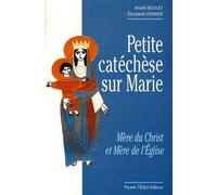 Petite catéchèse sur Marie : Mère du Christ et Mère de l'Eglise