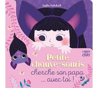 Petite chauve-souris cherche son papa... avce toi ! - Livre tout-carton avec serre-tête offert - Dès 3 ans