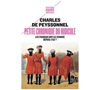 Petite Chronique Du Ridicule - Les Français Ont-Ils Changé Depuis 1782 ?