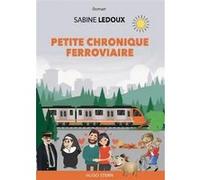 Petite chronique ferroviaire