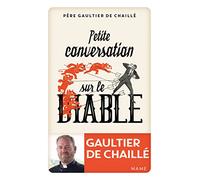 Gaultier De Chaillé – Petite conversation sur le diable – Essai – Broché