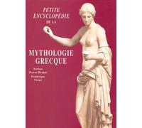 Petite encyclopédie de la mythologie grecque
