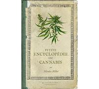 Petite encyclopédie du cannabis
