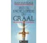 Petite Encyclopédie Du Graal