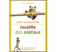 Petite encyclopedie insolite des animaux - C. Ruiz - City - broché - Dictionnaire et encyclopédie