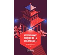 Petite et grande histoire de la Cité interdite - Bernard Brizay - Pocket - Poche - Essai