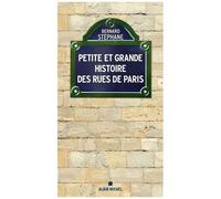 Petite Et Grande Histoire Des Rues De Paris