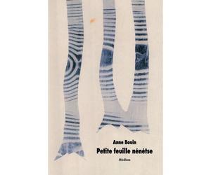 Petite feuille nenetse - Anne Bouin - Ecole Des Loisirs - broché - Roman adolescent dès 13 ans