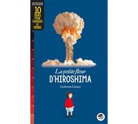 Petite fleur d'hiroshima (la) - Catherine Cuenca - Oskar - broché - Roman junior