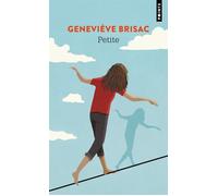 Petite - Geneviève Brisac - Points - Poche - Roman